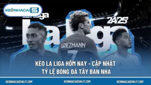 Kèo La Liga